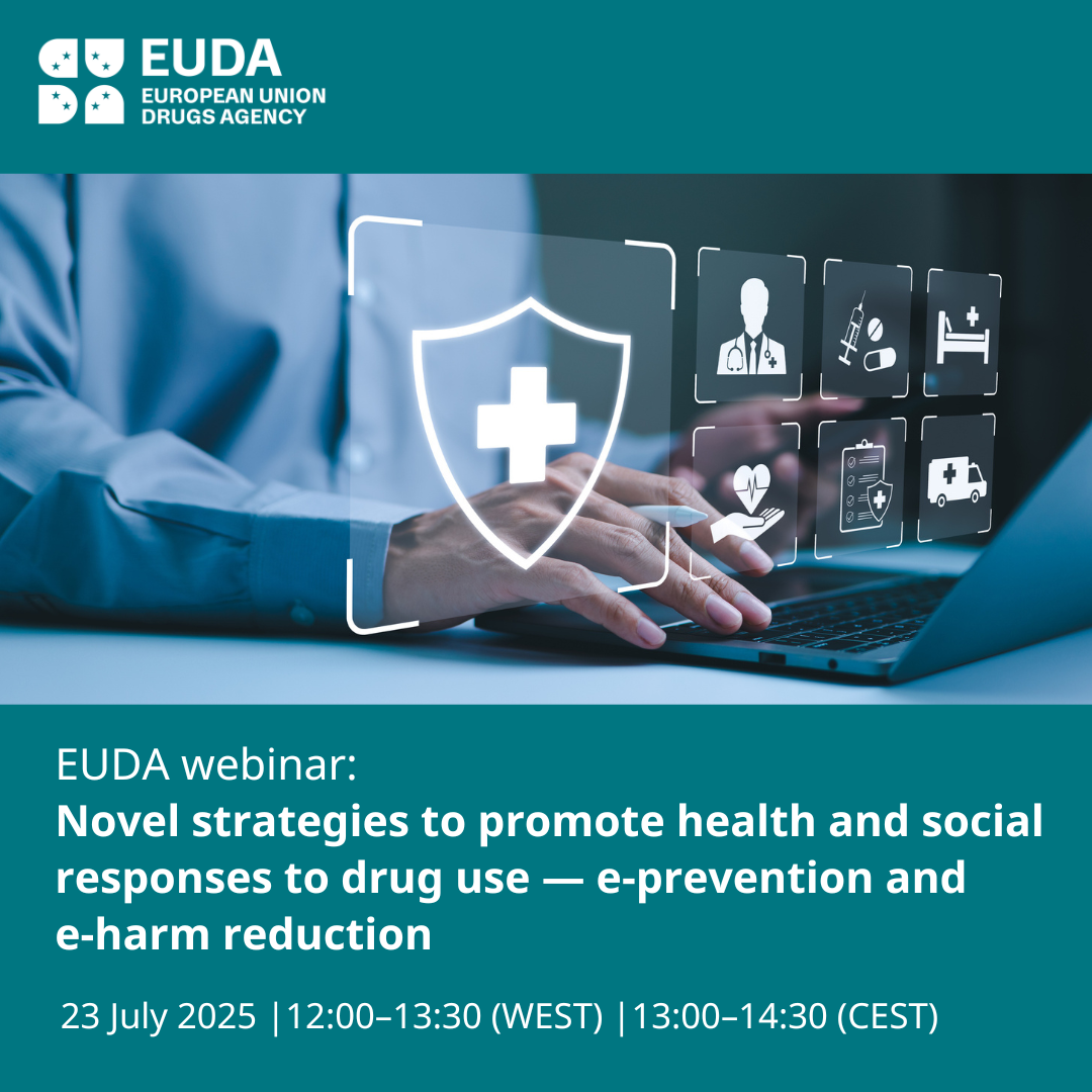 Webinar Novel strategies to promote health and social responses to drug use — e-prevention and e-harm reduction