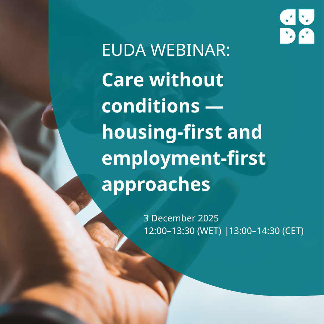 announcement of the EUDA webinar on Care conditions: housing-first and employment-first approaches