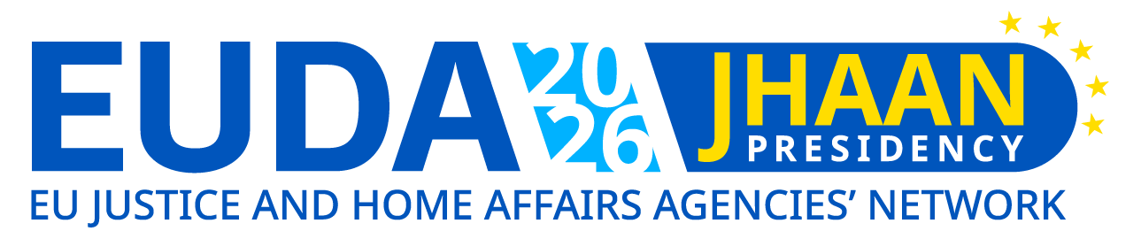 EUDA JHAAN presidency 2026: EU Justice and Home Affairs Agencies' Network